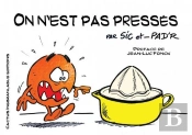 On N'Est Pas Presses