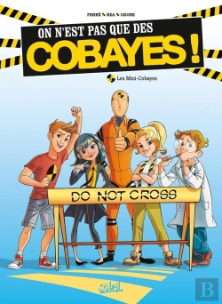 Bertrand.pt - On N'Est Pas Que Des Cobayes ! Tome 1 ; Les Mini-Cobayes