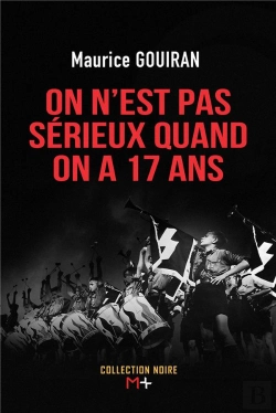Bertrand.pt - On N'Est Pas Sérieux Quand On A 17 Ans