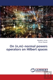 On (N,M)-Normal Powers Operators On Hilbert Spaces