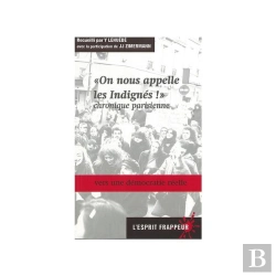 Bertrand.pt - On Nous Appelle Les Indignes ! Chronique Parisienne