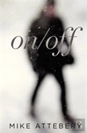 On/Off - A Jekyll And Hyde Story