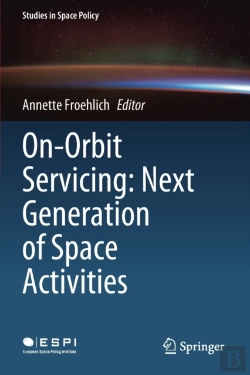 Bertrand.pt - On-Orbit Servicing: Next Generation Of Space Activities