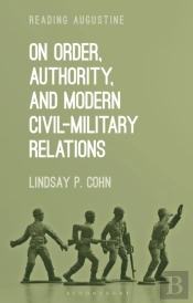 On Order, Authority, And Modern Civil-Military Relations