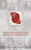 On Ordinary Heroes And American Democracy