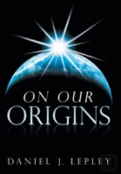 On Our Origins