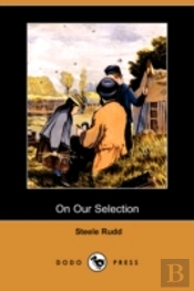 On Our Selection (Dodo Press)