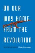 On Our Way Home From The Revolution