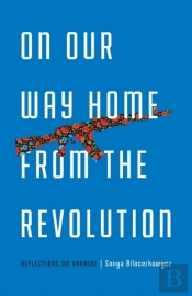 On Our Way Home From The Revolution