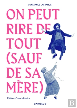 Bertrand.pt - On Peut Rire De Tout (Sauf De Sa Mère)