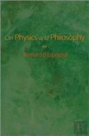 On Physics And Philosophy