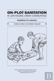 On-Plot Sanitation For Low-Income Urban Communities: Guidelines For Selection