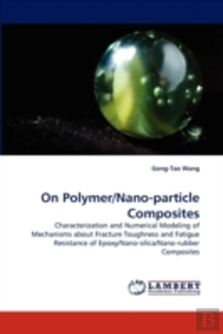 Bertrand.pt - On Polymer/Nano-Particle Composites