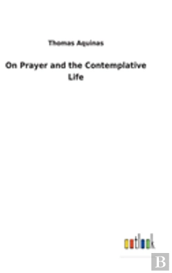 Bertrand.pt - On Prayer And The Contemplative Life