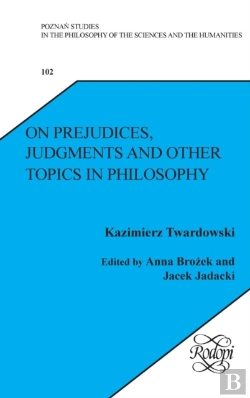 Bertrand.pt - On Prejudices, Judgments And Other Topics In Philosophy