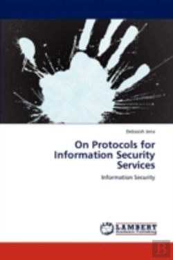Bertrand.pt - On Protocols For Information Security Services