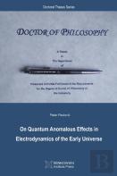 On Quantum Anomalous Effects In Electrodynamics Of The Early Universe