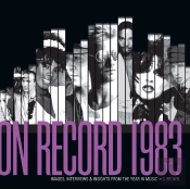 On Record: Vol. 10  1983: Images, Interviews & Insights From The Year In Music