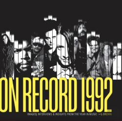 Bertrand.pt - On Record: Vol. 9  1992: Images, Interviews & Insights From The Year In Music