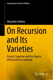 On Recursion And Its Varieties