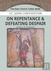On Repentance & Defeating Despair
