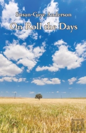 On Roll The Days