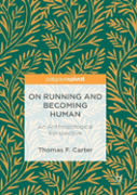 On Running And Becoming Human