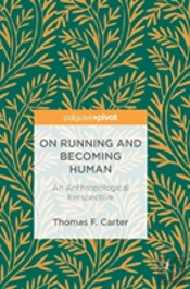 On Running And Becoming Human