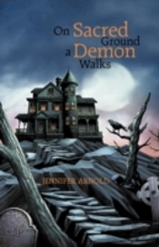 On Sacred Ground A Demon Walks