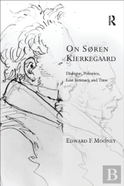 On Sã¸Ren Kierkegaard
