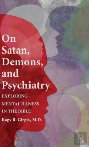 On Satan, Demons, And Psychiatry