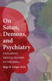 On Satan, Demons, And Psychiatry