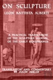 On Sculpture By Leon Battista Alberti