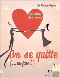 Bertrand.pt - On Se Quitte Ou Pas ?.. Les Aleas De L'Amour