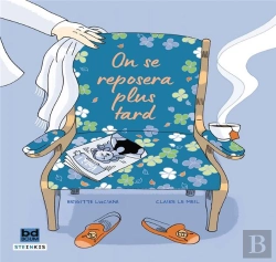 Bertrand.pt - On Se Reposera Plus Tard