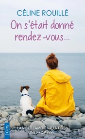 On S'Était Donne Rendez-Vous...