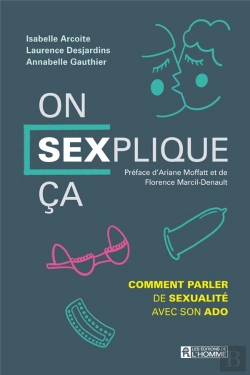 Bertrand.pt - On Sexplique Ça : Comment Parler De Sexualité Avec Son Ado