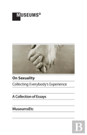 On Sexuality - Collecting Everybody'S Experience