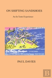 On Shifting Sandshoes: An In Tents Exper