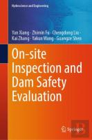 On-Site Inspection And Dam Safety Evaluation