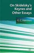 On Skidelsky'S Keynes And Other Essays