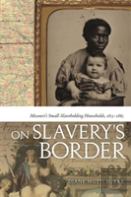 On Slavery'S Border