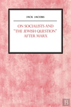 Bertrand.pt - On Socialists And The Jewish Question After Marx