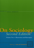 On Sociology Second Edition Volume Two