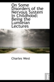 On Some Disorders Of The Nervous System In Childhood