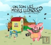 On Són Les Meves Llonzes?
