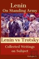 On Standing Army - Lenin Vs. Trotsky