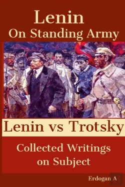 Bertrand.pt - On Standing Army - Lenin Vs. Trotsky