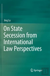On State Secession From International Law Perspectives
