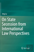 On State Secession From International Law Perspectives